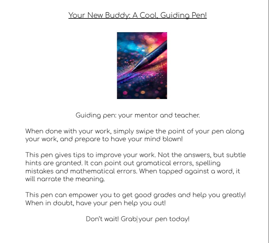 Your New Buddy: A Cool, Guiding Pen