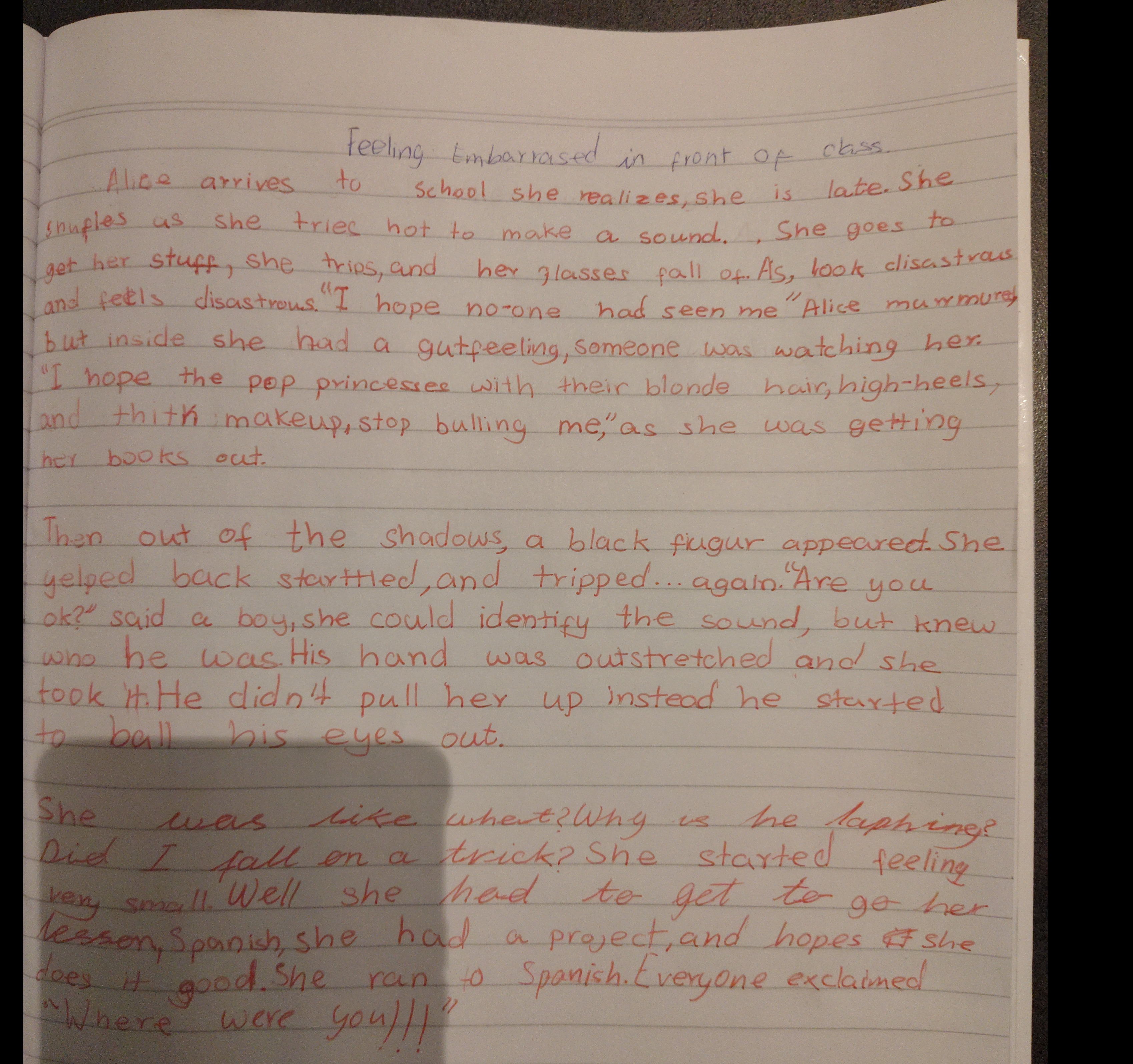 Feeling embarrassed in class/in hallway 